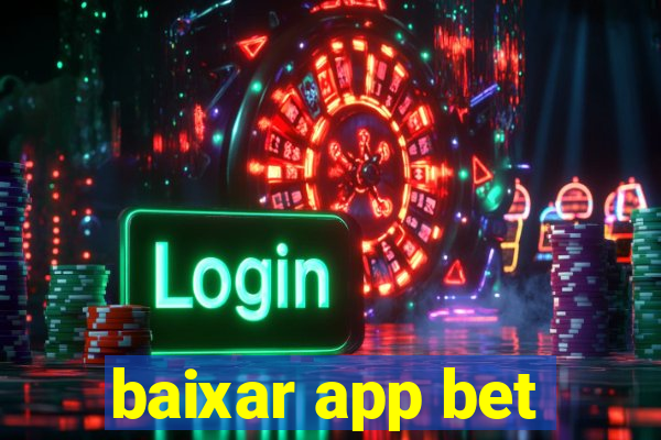 baixar app bet