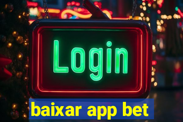 baixar app bet