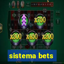 sistema bets