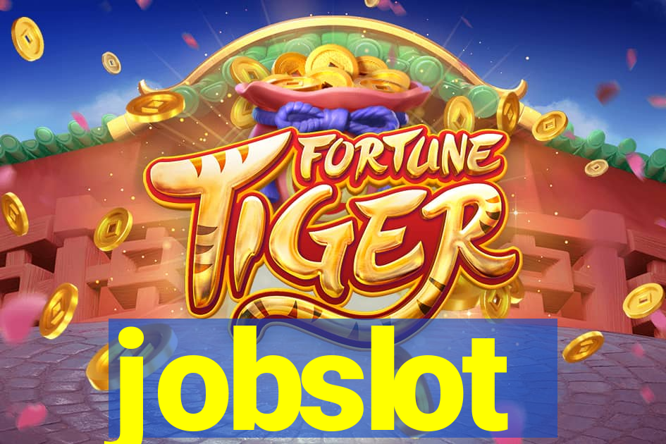 jobslot