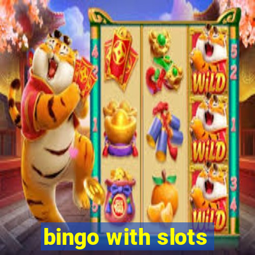 bingo with slots