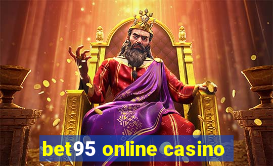 bet95 online casino