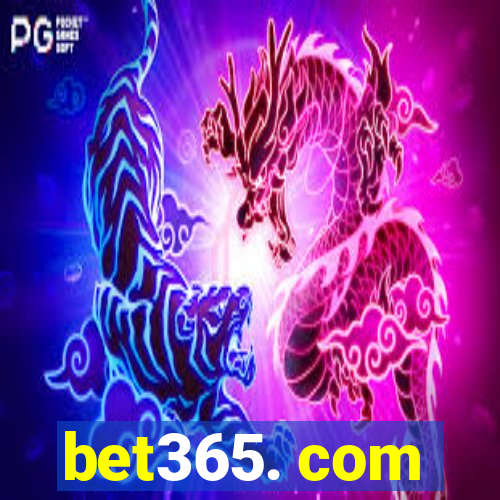 bet365. com