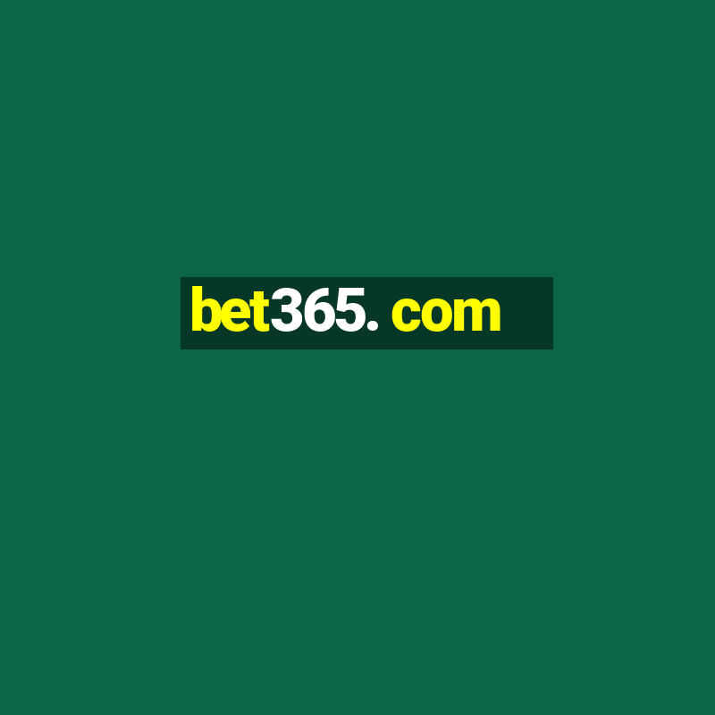 bet365. com