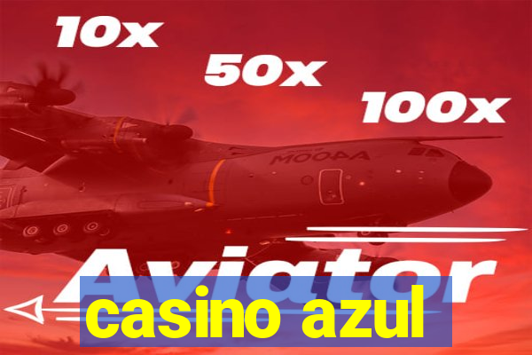 casino azul