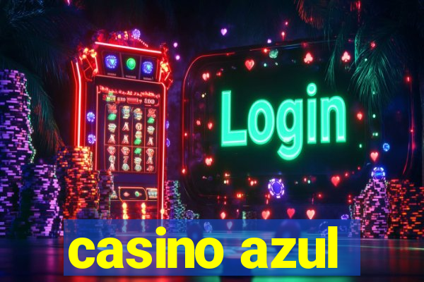 casino azul