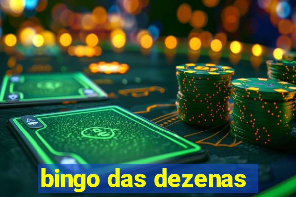 bingo das dezenas