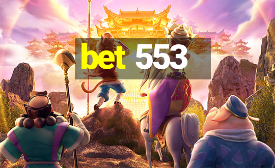 bet 553