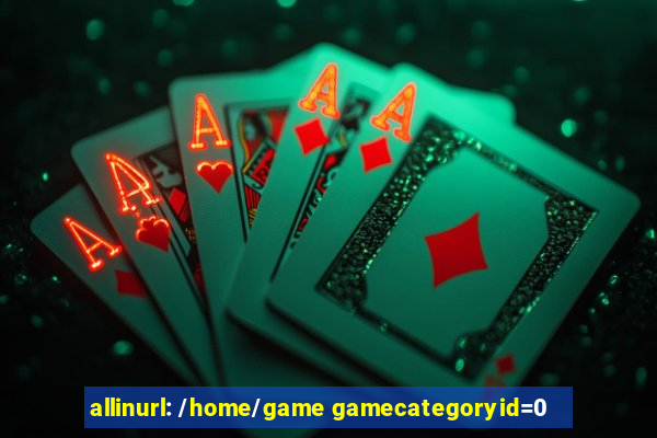 allinurl: /home/game gamecategoryid=0