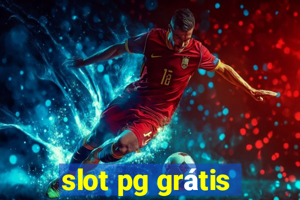 slot pg grátis