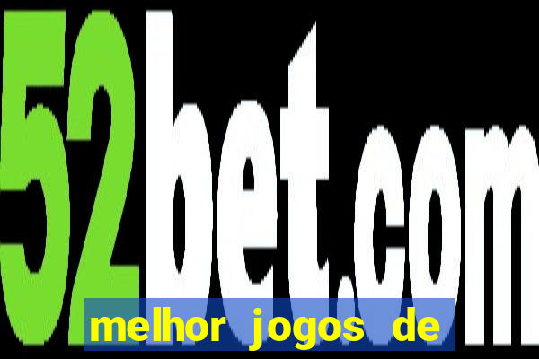 melhor jogos de cassino sportingbet