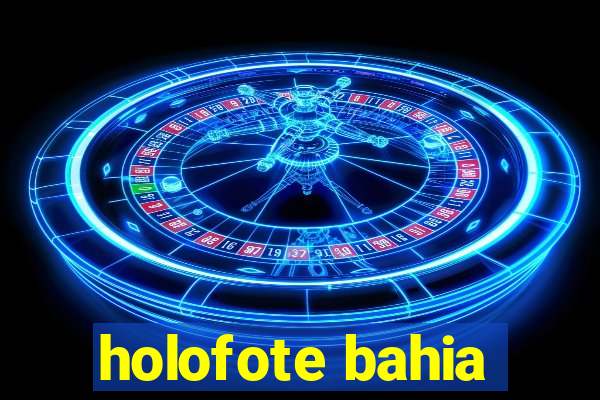 holofote bahia