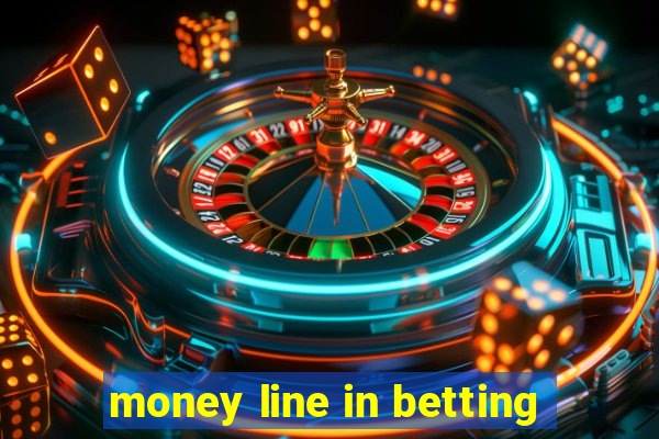 money line in betting