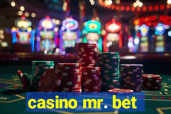 casino mr. bet