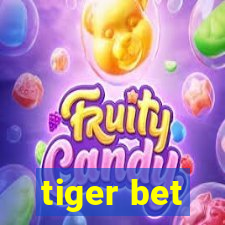 tiger bet