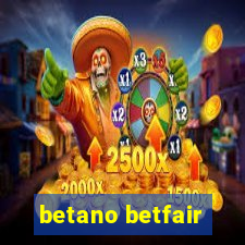 betano betfair