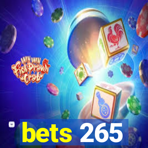 bets 265