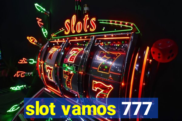 slot vamos 777