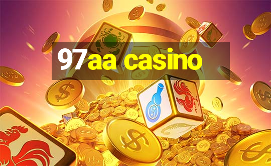 97aa casino