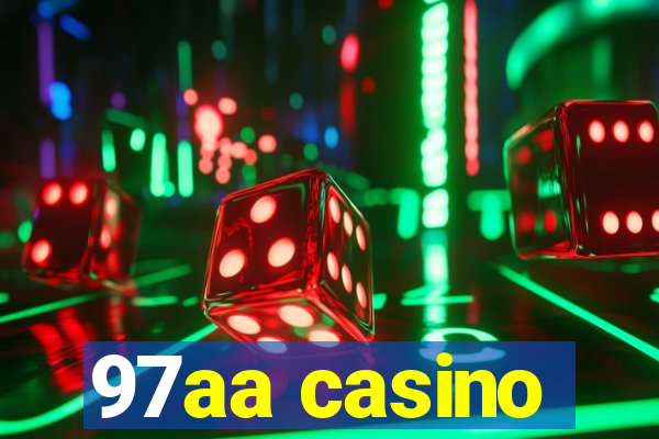 97aa casino