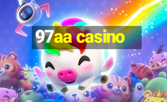 97aa casino