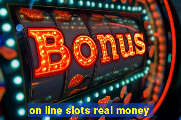 on line slots real money