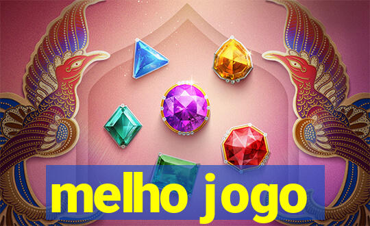 melho jogo