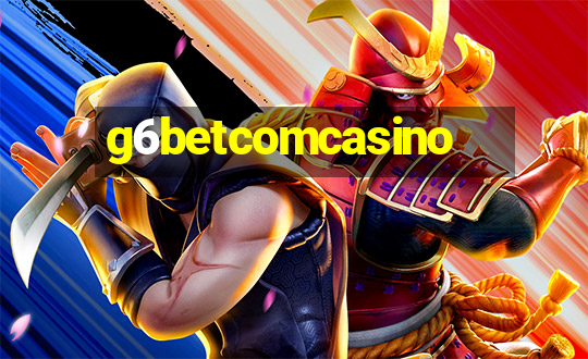 g6betcomcasino