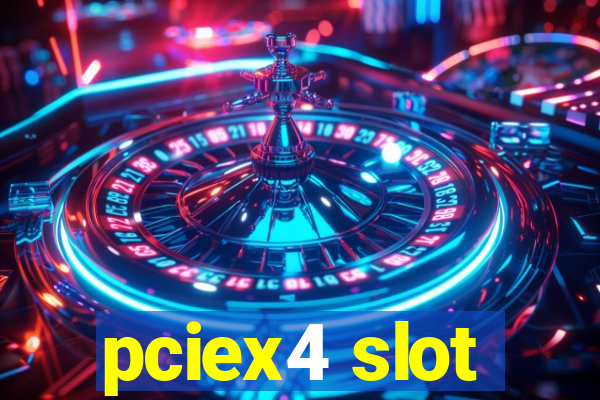 pciex4 slot