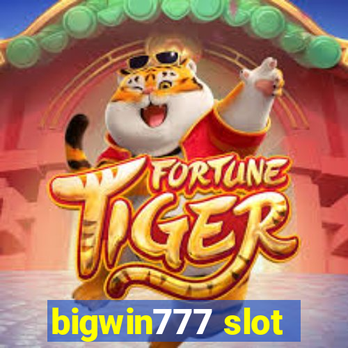 bigwin777 slot