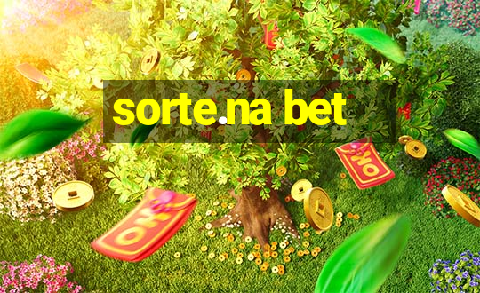 sorte.na bet