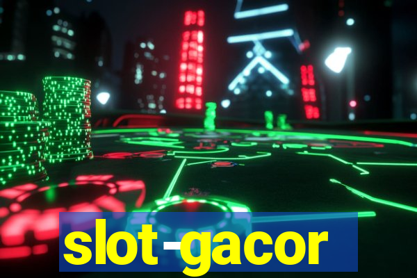 slot-gacor