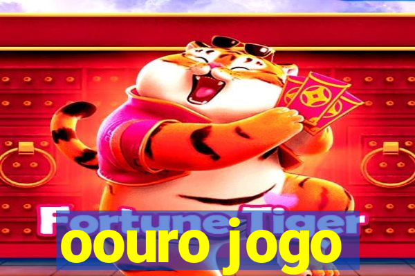 oouro jogo