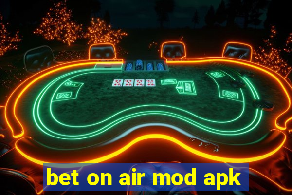 bet on air mod apk