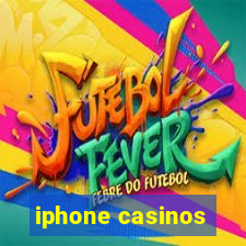 iphone casinos