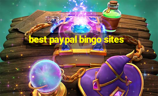 best paypal bingo sites