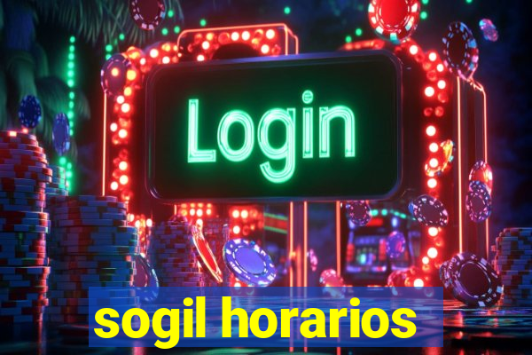 sogil horarios