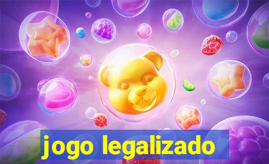 jogo legalizado