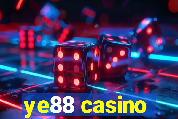 ye88 casino