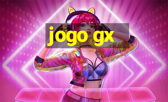 jogo gx