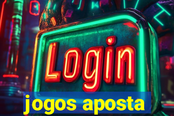 jogos aposta