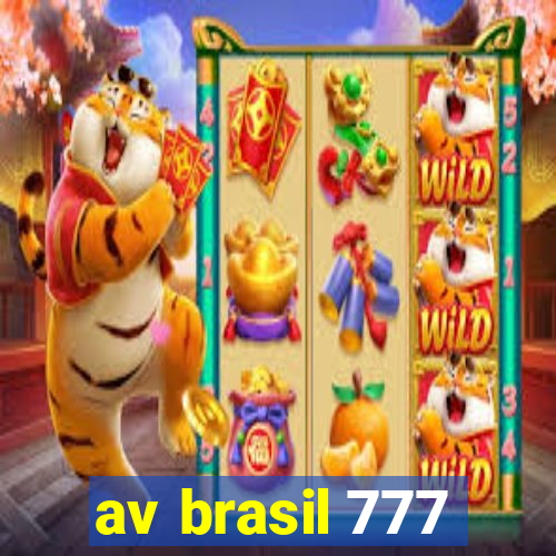 av brasil 777