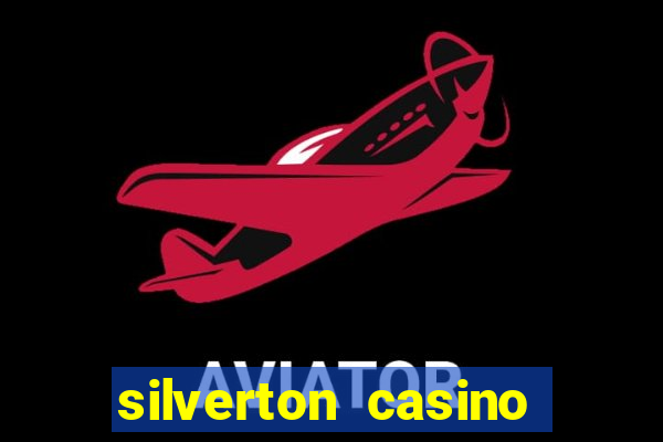 silverton casino and hotel