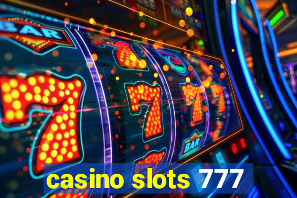 casino slots 777