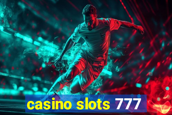 casino slots 777