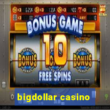 bigdollar casino