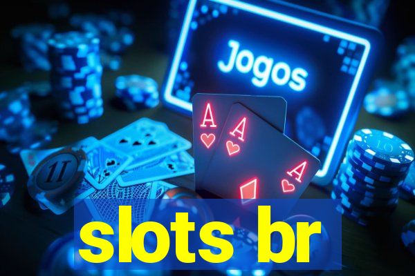 slots br