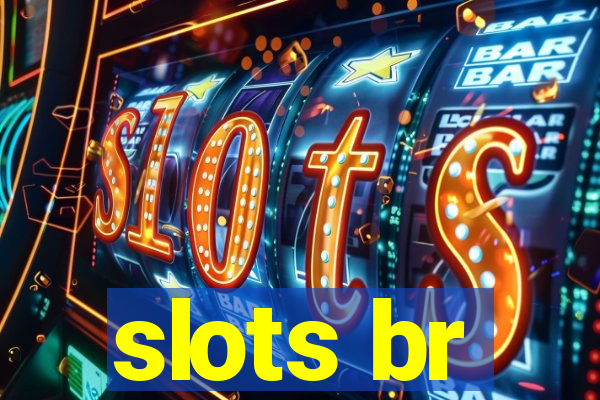 slots br