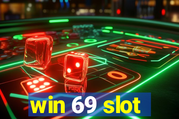 win 69 slot