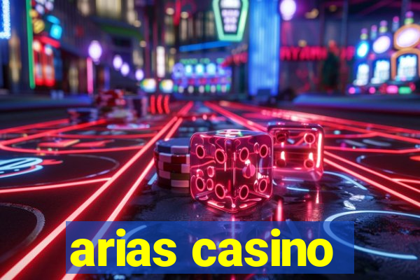 arias casino